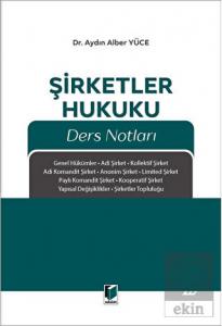 Şirketler Hukuku Ders Notları