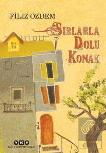 Sırlarla Dolu Konak