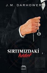Sırtımızdaki Hedef