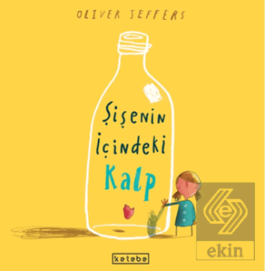 Şişenin İçindeki Kalp