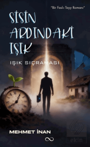 Sisin Ardındaki Işık