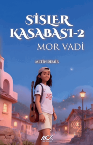 Sisler Kasabası 2 - Mor Vadi