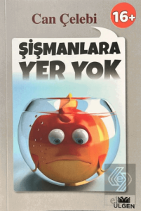 Şişmanlara Yer Yok