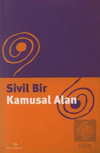 Sivil Bir Kamusal Alan