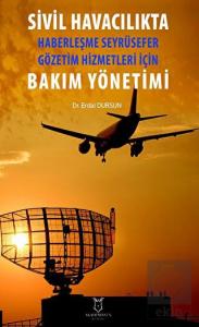 Sivil Havacılıkta Haberleşme Seyrüsefer Gözetim Hi