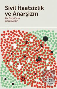 Sivil İtaatsizlik ve Anarşizm