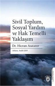 Sivil Toplum, Sosyal Yardım ve Hak Temelli Yaklaşı