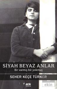 Siyah Beyaz Anlar