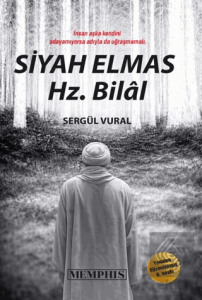 Siyah Elmas Hz. Bilal