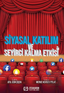 Siyasal Katılım ve Seyirci Kalma Etkisi