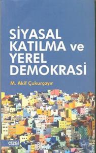Siyasal Katılma ve Yerel Demokrasi