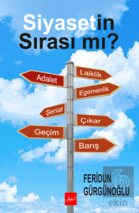 Siyasetin Sırası Mı?