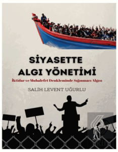 Siyasette Algı Yönetimi