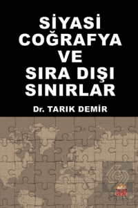 Siyasi Coğrafya ve Sıra Dışı Sınırlar