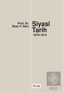 Siyasi Tarih  (1870-1914)