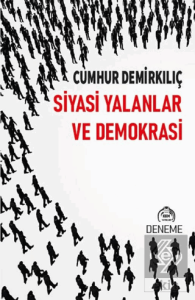 Siyasi Yalanlar ve Demokrasi
