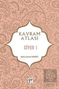 Siyer 1 - Kavram Atlası