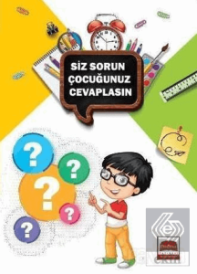 Siz Sorun Çocuğunuz Cevaplasın