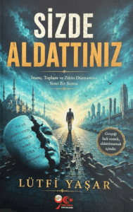 Sizde Aldattınız