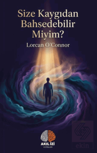 Size Kaygıdan Bahsedebilir Miyim?