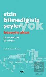 Sizin Bilmediğiniz Şeyler Yok