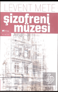 Şizofreni Müzesi