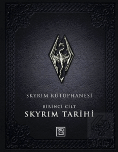 Skyrim Kütüphanesi - Skyrim Tarihi Birinci Cilt