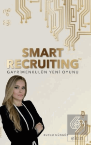 Smart Recruiting Gayrimenkulün Yeni Oyunu