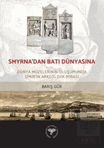 Smyrna'dan Batı Dünyasına