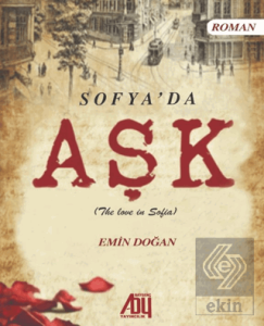 Sofya'da Aşk (The lowe in Sofia)