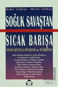 Soğuk Savaştan Sıcak Barışa