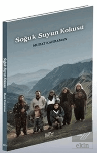 Soğuk Suyun Kokusu