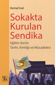 Sokakta Kurulan Sendika