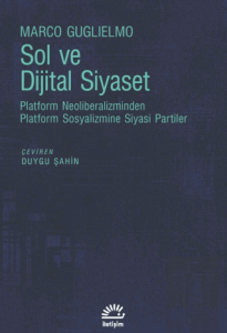 Sol ve Dijital Siyaset
