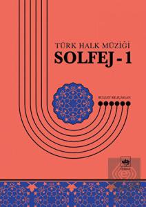 Solfej 1 - Türk Halk Müziği
