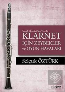 Soma'lı Mustafa Çalar Tavrı ile Klarnet İçin Zeybe
