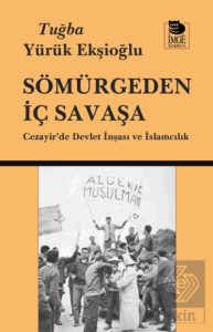 Sömürgeden İç Savaşa