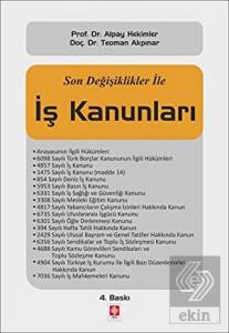 Son Değişiklikler ile İş Kanunları Alpay Hekimler 4.Baskı