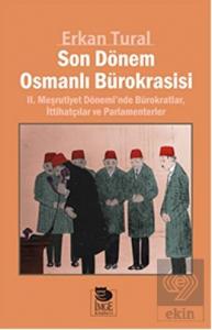 Son Dönem Osmanlı Bürokrasisi