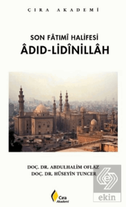 Son Fatımi Halifesi Adıd-Lidinillah