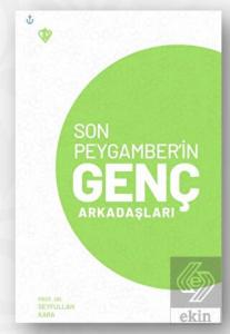 Son Peygamber'in Genç Arkadaşları