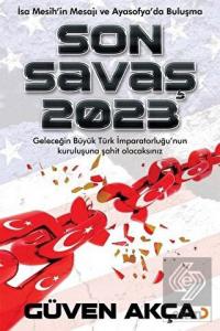 Son Savaş 2023