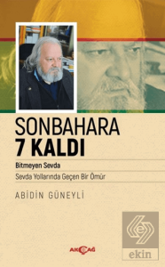 Sonbahara 7 Kaldı
