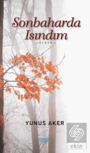 Sonbaharda Isındım