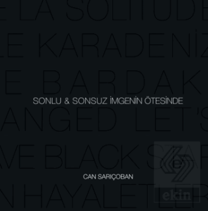 Sonlu & Sonsuz İmgenin Ötesinde