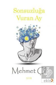 Sonsuzluğa Vuran Ay