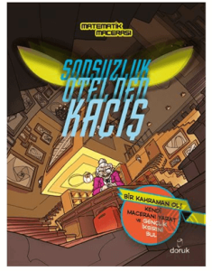 Sonsuzluk Otelden Kaçış