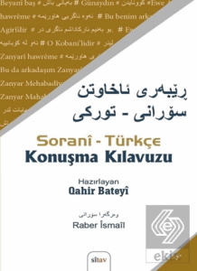 Sorani - Türkçe Konuşma Kılavuzu