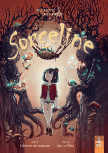 Sorceline - Cilt 3 :Köklerimin İzini Sürüyorum Cilt 4: Rüya ve Kâbus