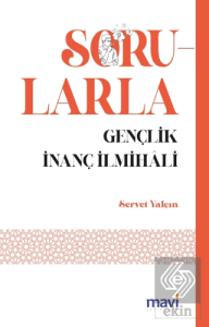 Sorularla Gençlik İlmihali